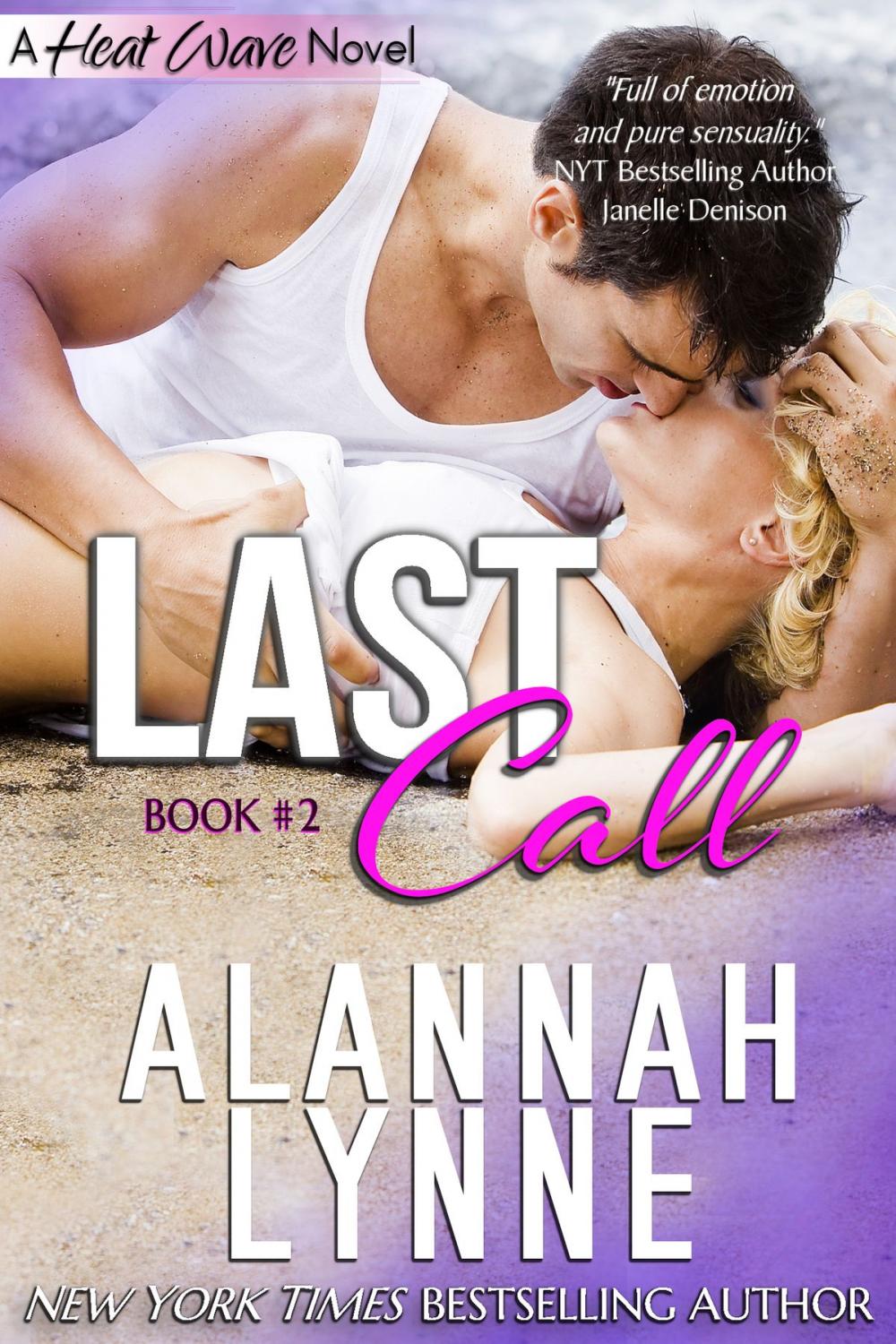 Big bigCover of Last Call (Contemporary Romance)