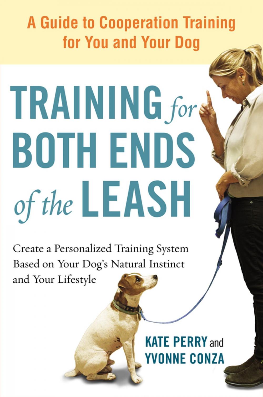 Big bigCover of Training for Both Ends of the Leash