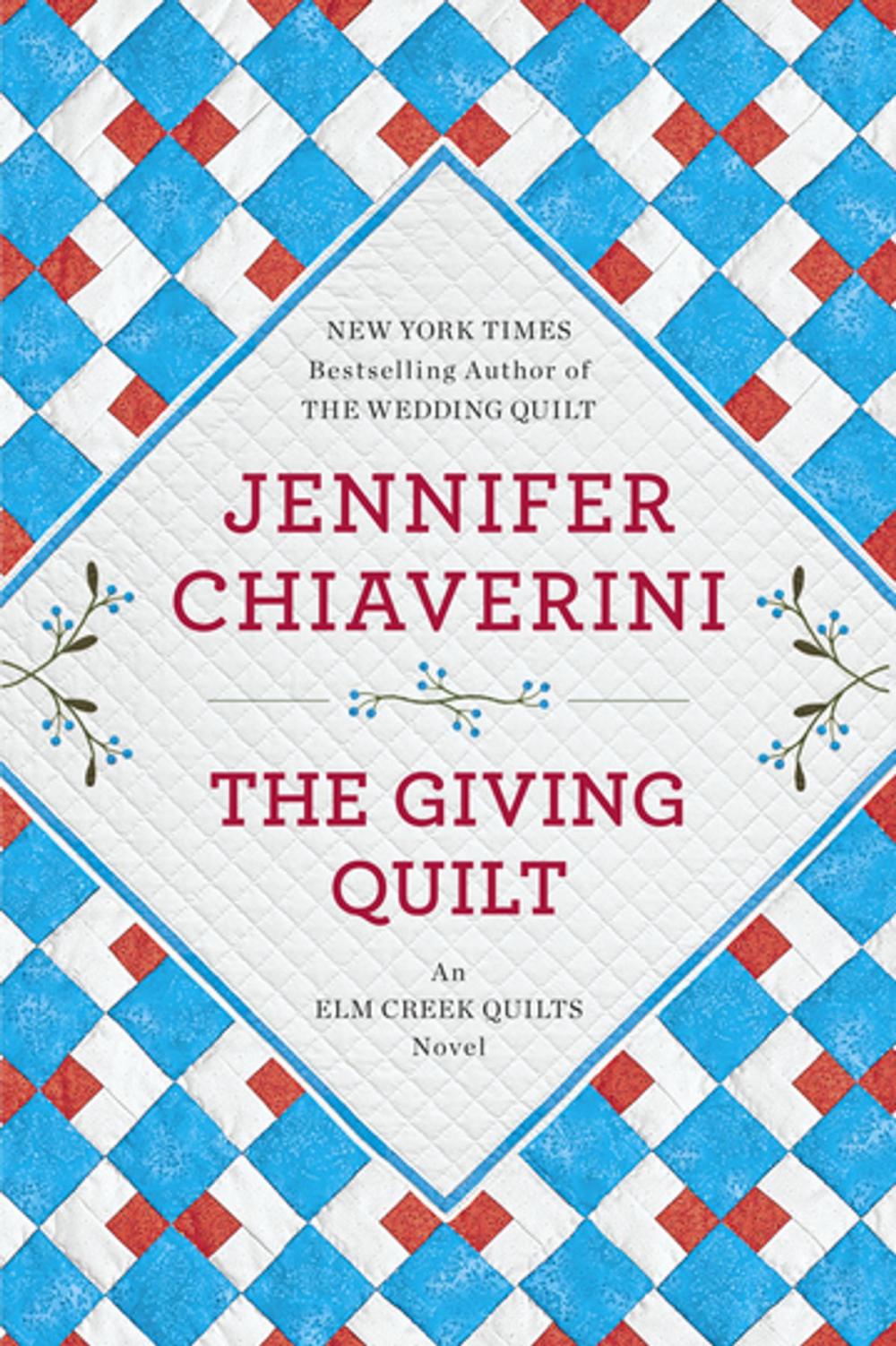 Big bigCover of The Giving Quilt