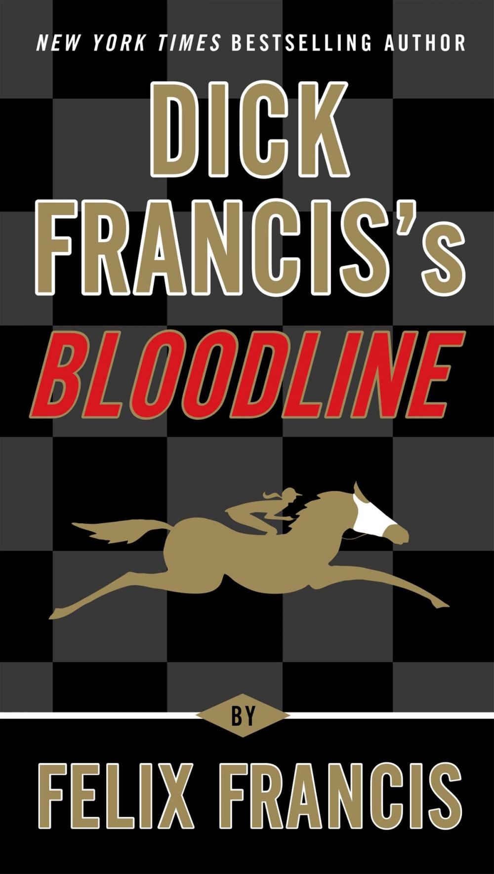 Big bigCover of Dick Francis's Bloodline