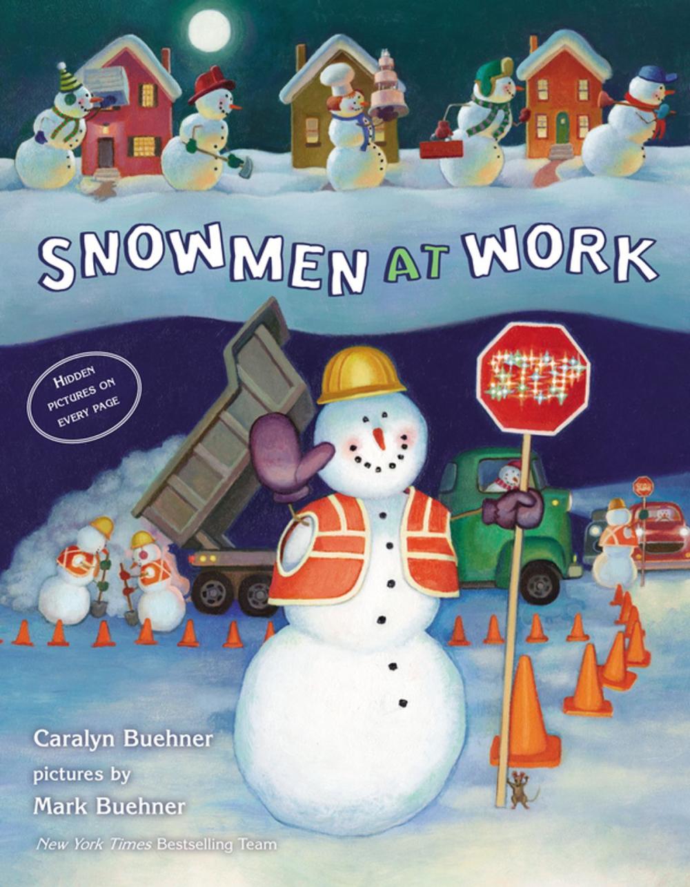 Big bigCover of Snowmen at Work