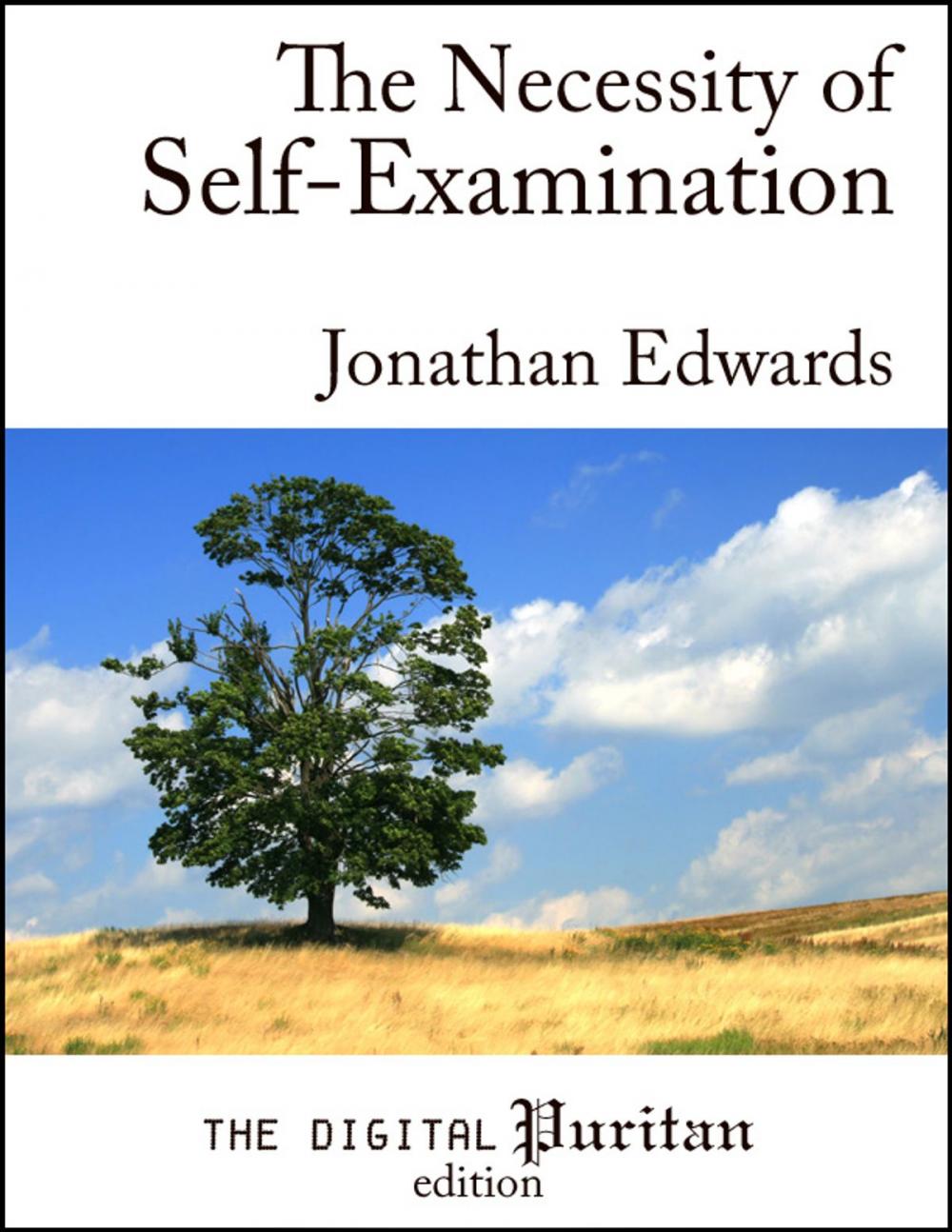 Big bigCover of The Necessity of Self-Examination