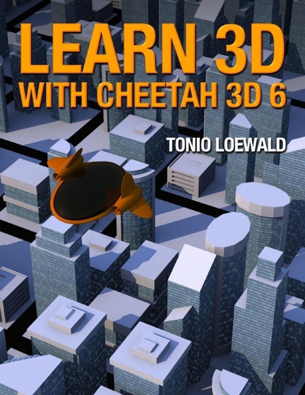 Big bigCover of Learn 3D with Cheetah 3D 6