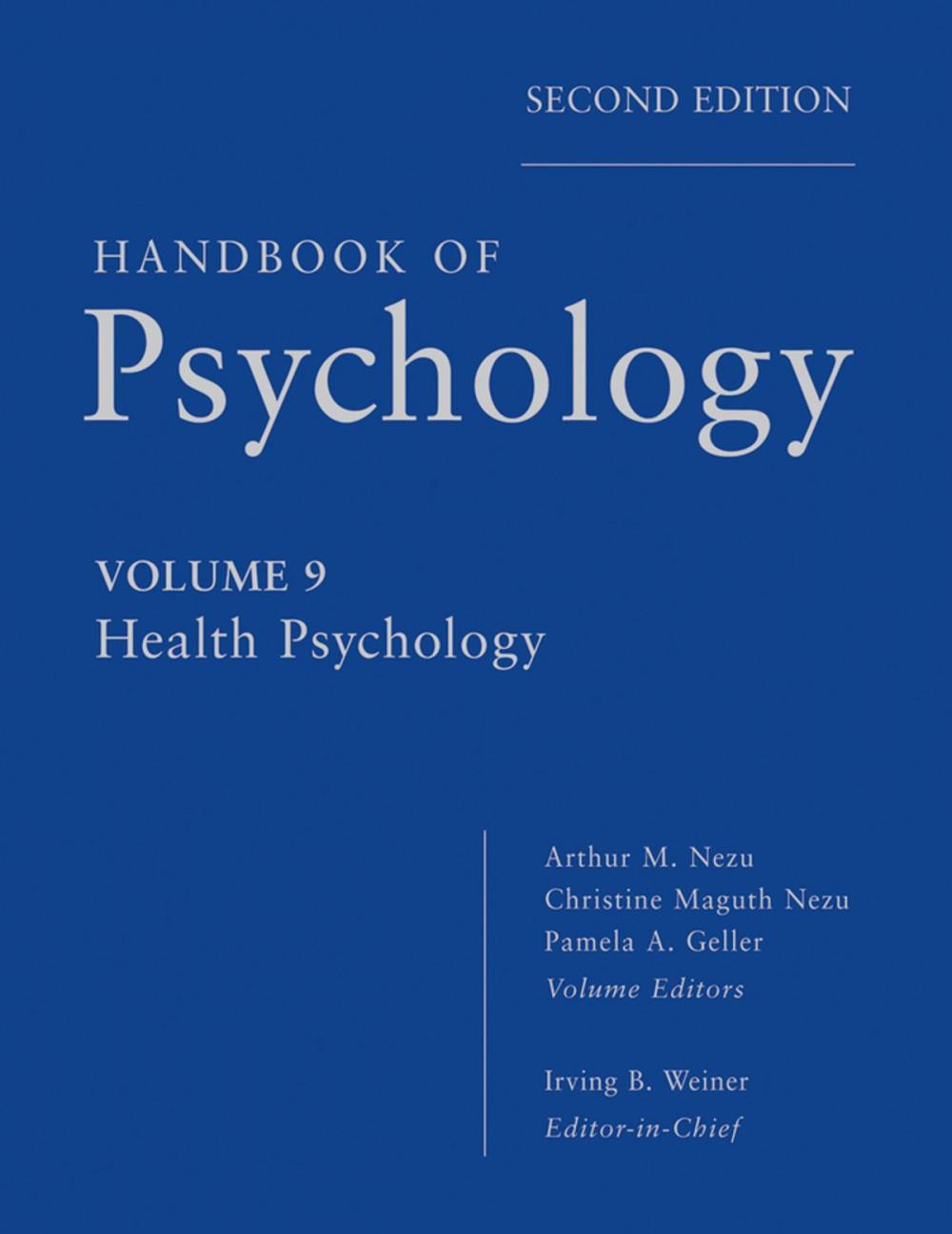 Big bigCover of Handbook of Psychology, Health Psychology