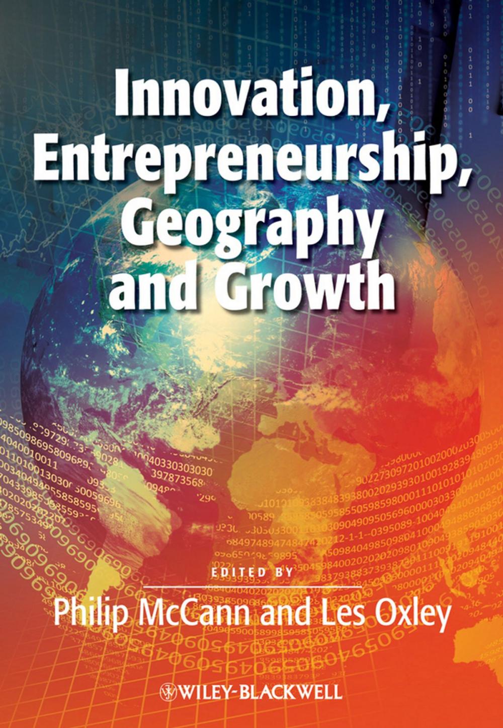 Big bigCover of Innovation, Entrepreneurship, Geography and Growth