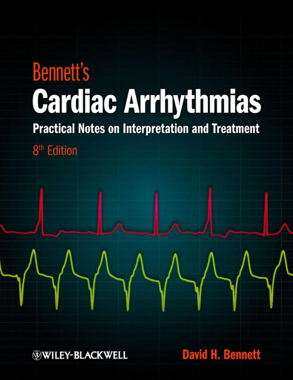 Big bigCover of Bennett's Cardiac Arrhythmias