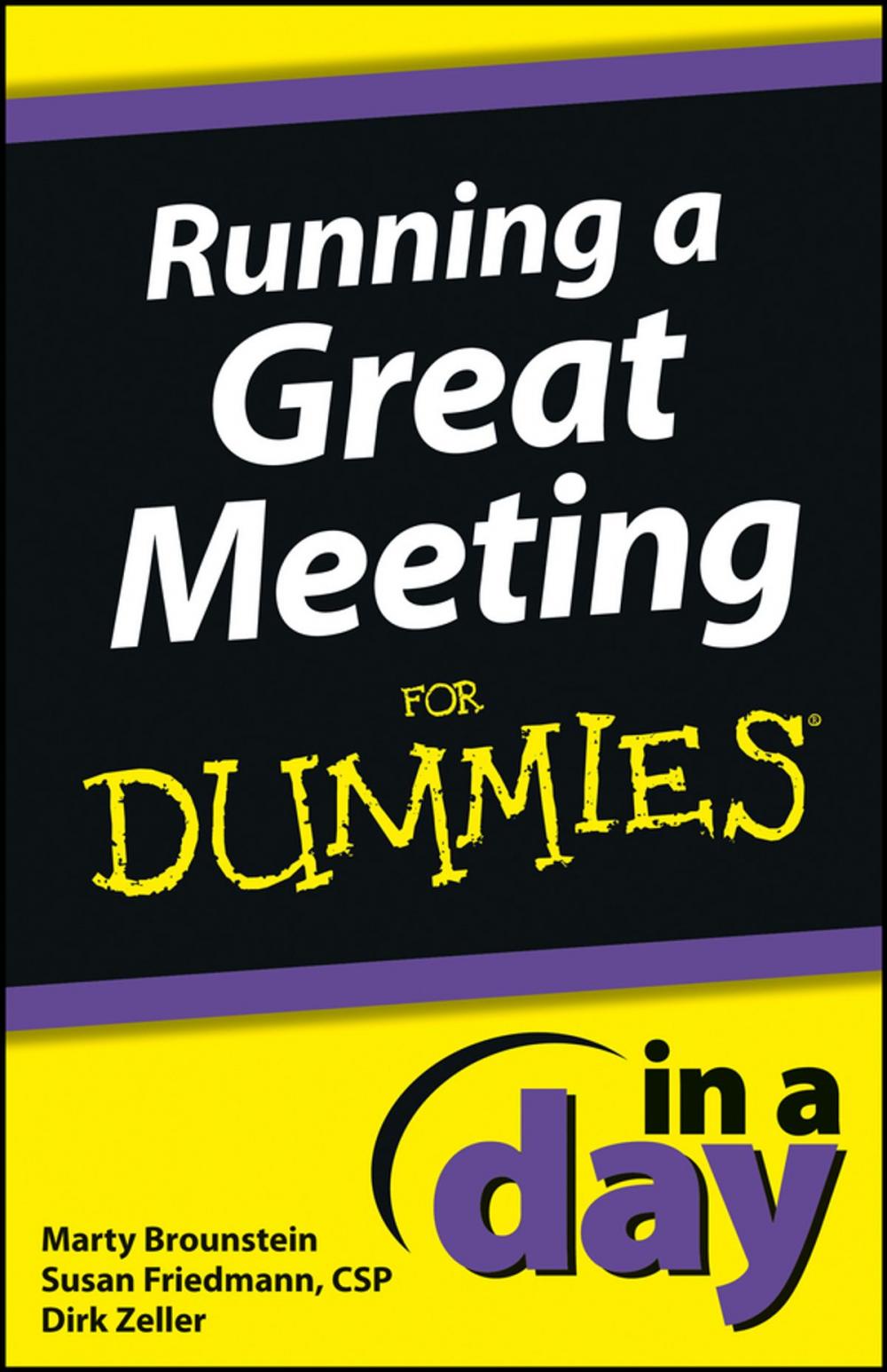 Big bigCover of Running a Great Meeting In a Day For Dummies