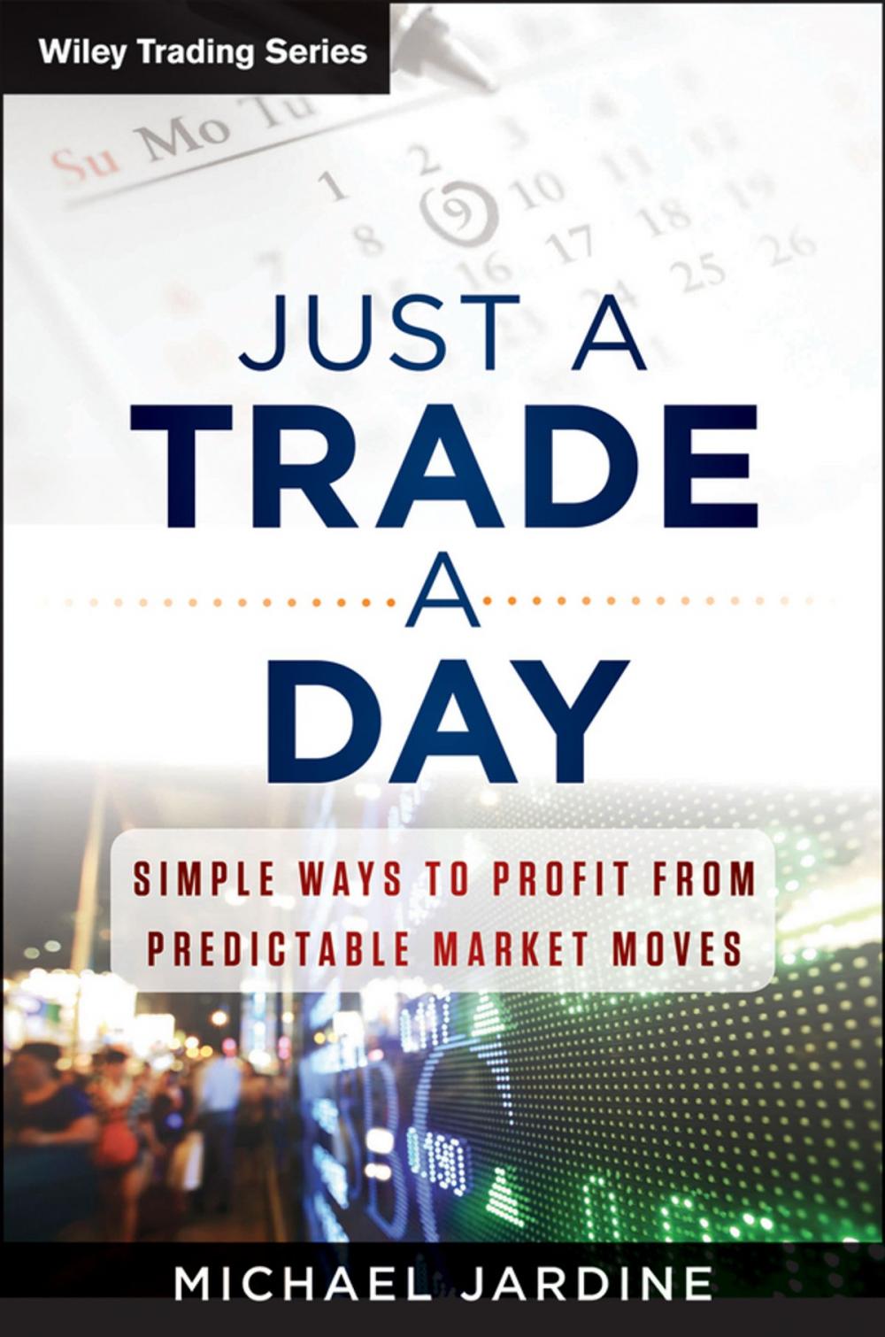 Big bigCover of Just a Trade a Day