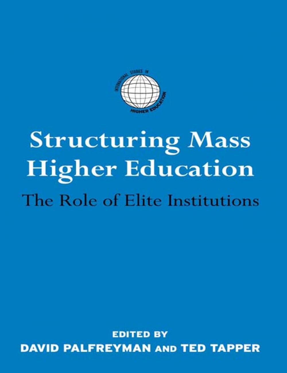 Big bigCover of Structuring Mass Higher Education