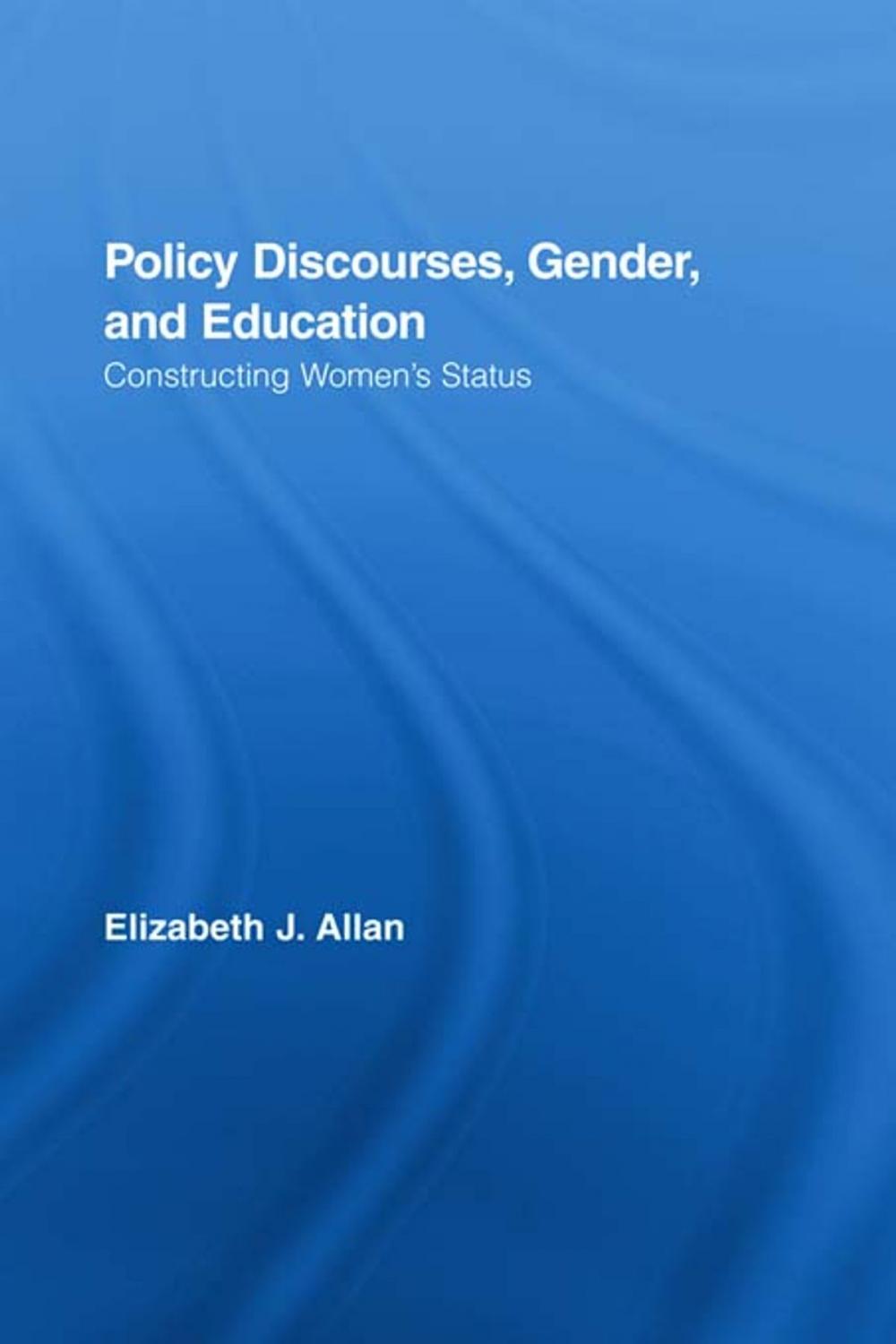 Big bigCover of Policy Discourses, Gender, and Education