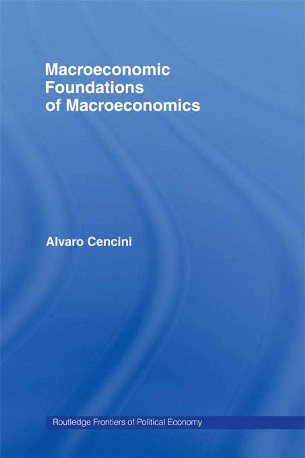 Big bigCover of Macroeconomic Foundations of Macroeconomics