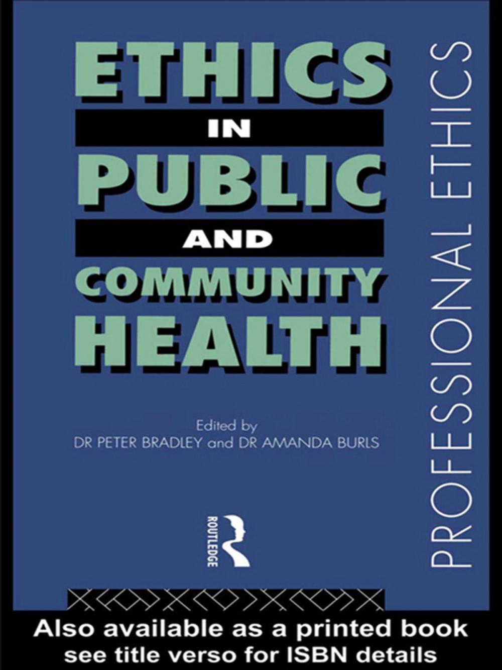 Big bigCover of Ethics in Public and Community Health