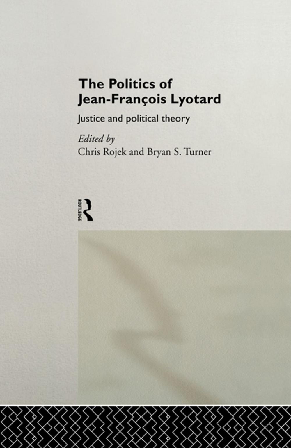 Big bigCover of The Politics of Jean-Francois Lyotard