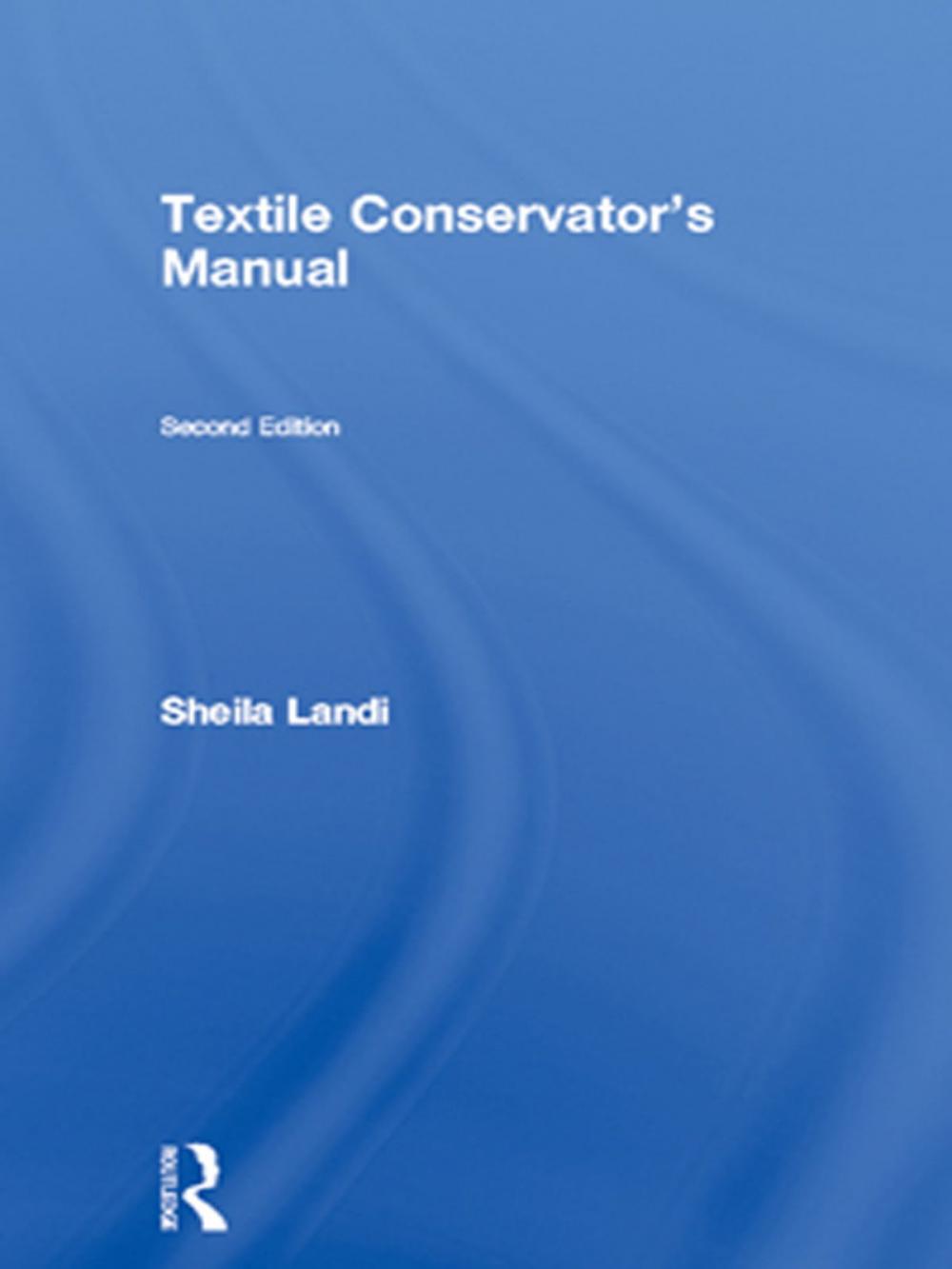 Big bigCover of Textile Conservator's Manual