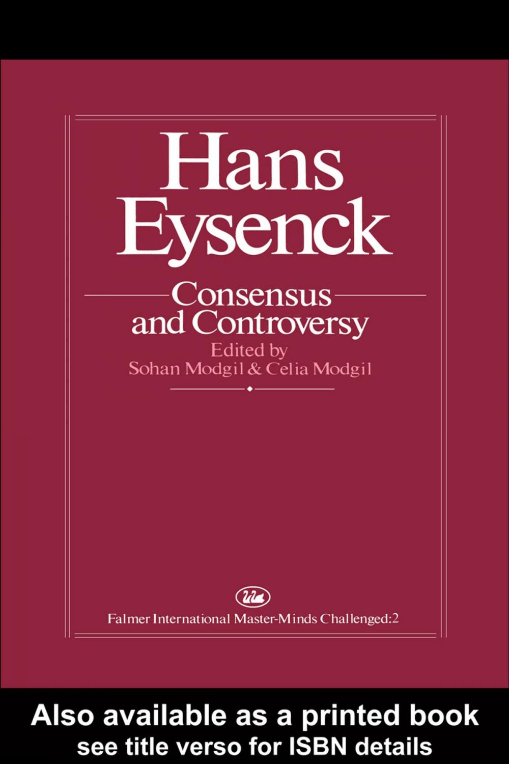 Big bigCover of Hans Eysenck: Consensus And Controversy