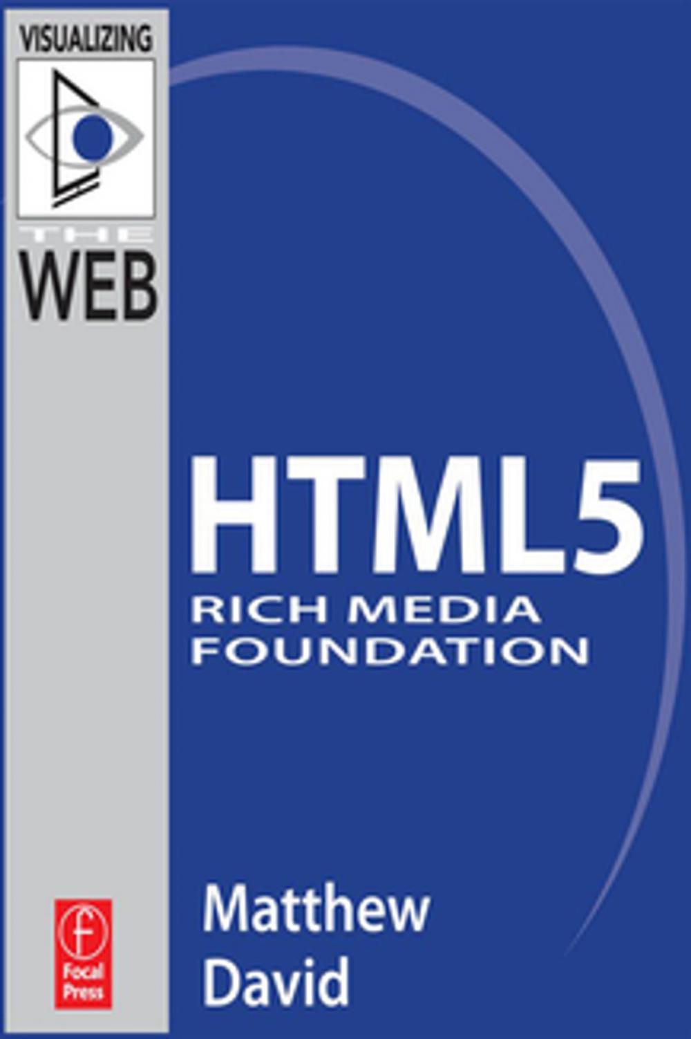 Big bigCover of HTML5 Rich Media Foundation