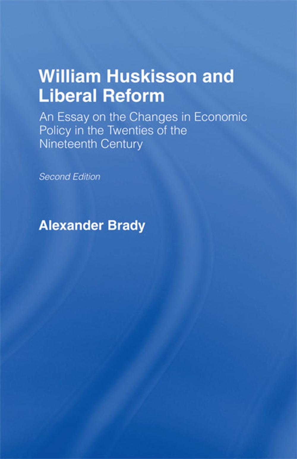 Big bigCover of William Huskisson and Liberal Reform