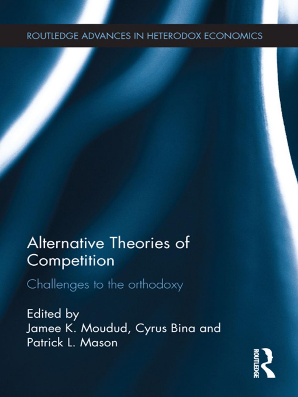 Big bigCover of Alternative Theories of Competition