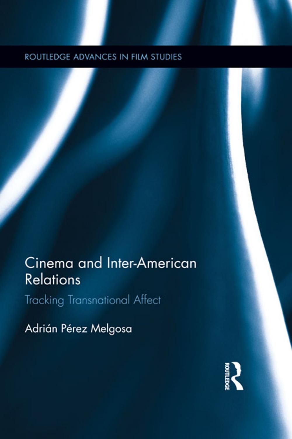 Big bigCover of Cinema and Inter-American Relations