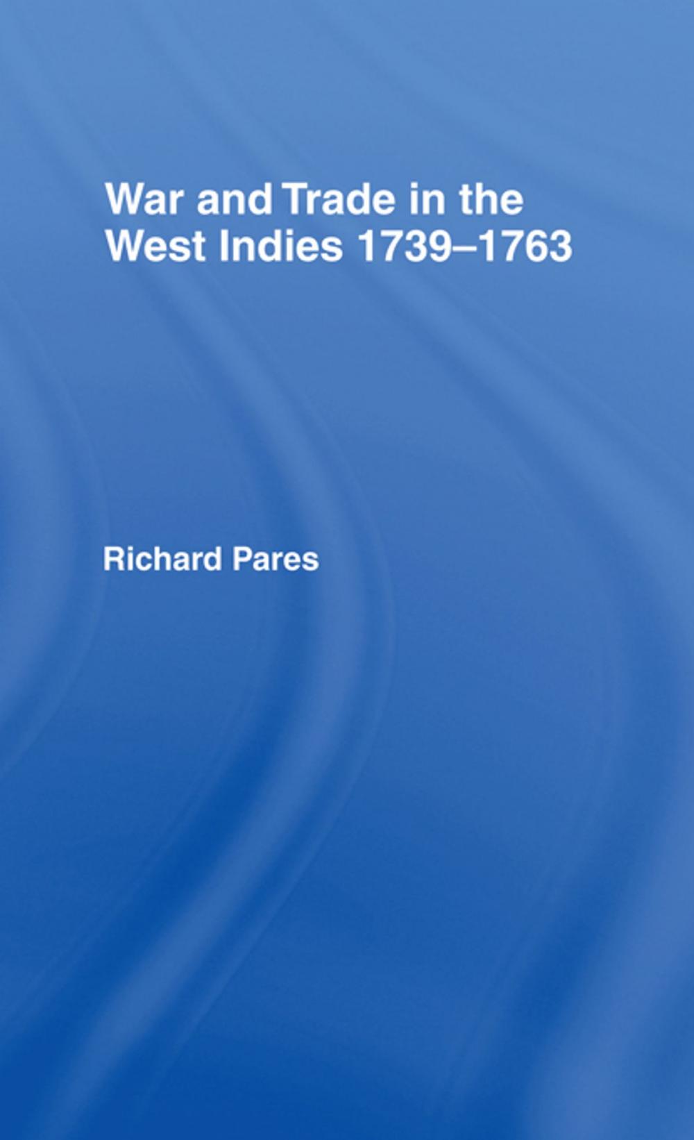 Big bigCover of War and Trade in the West Indies