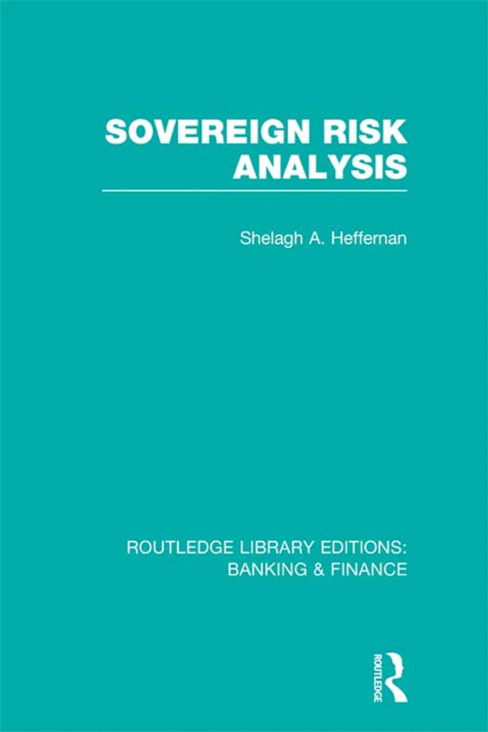 Big bigCover of Sovereign Risk Analysis (RLE Banking &amp; Finance)