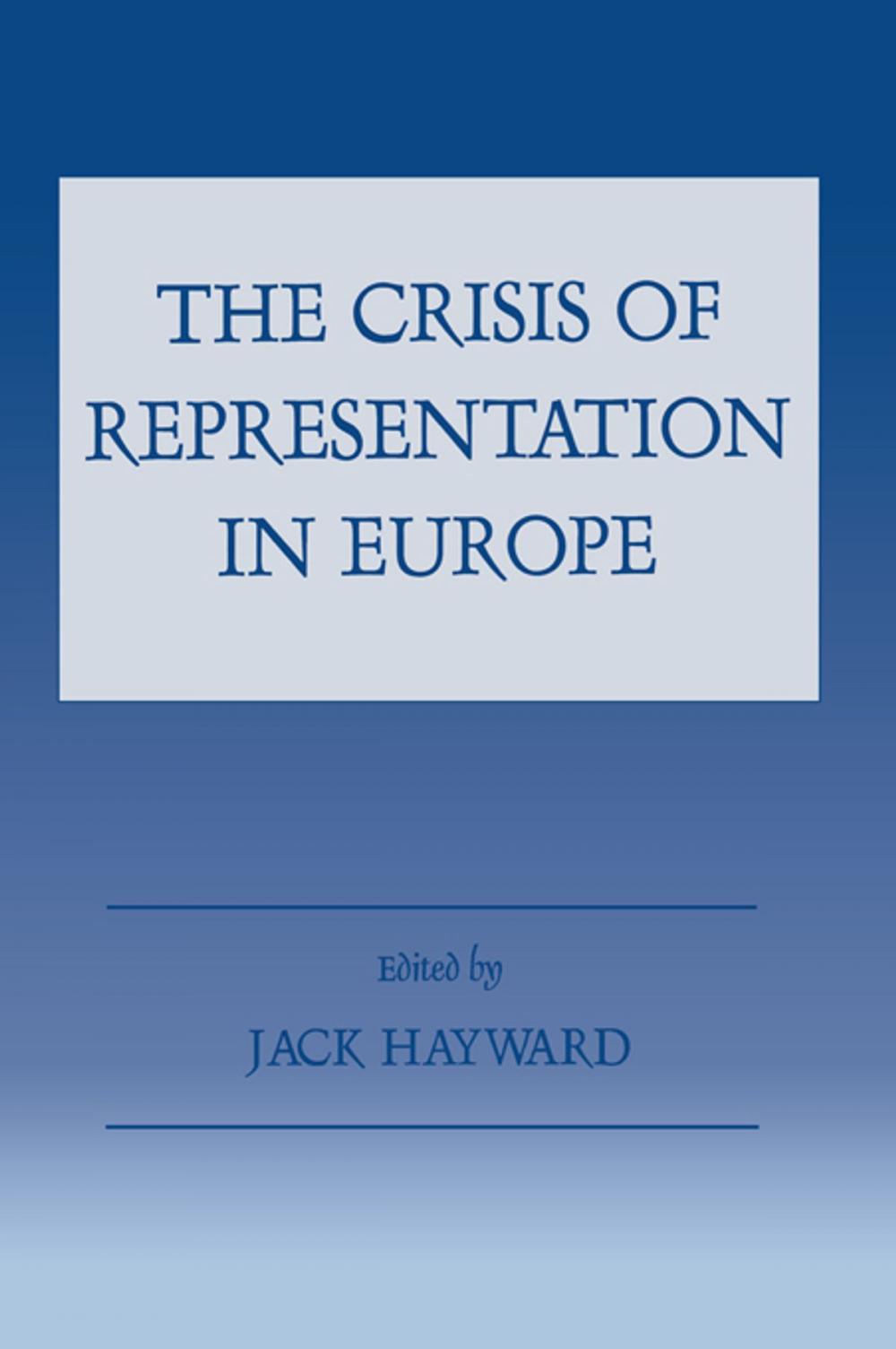 Big bigCover of The Crisis of Representation in Europe