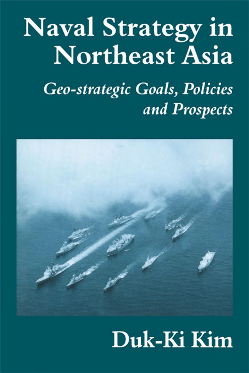 Big bigCover of Naval Strategy in Northeast Asia