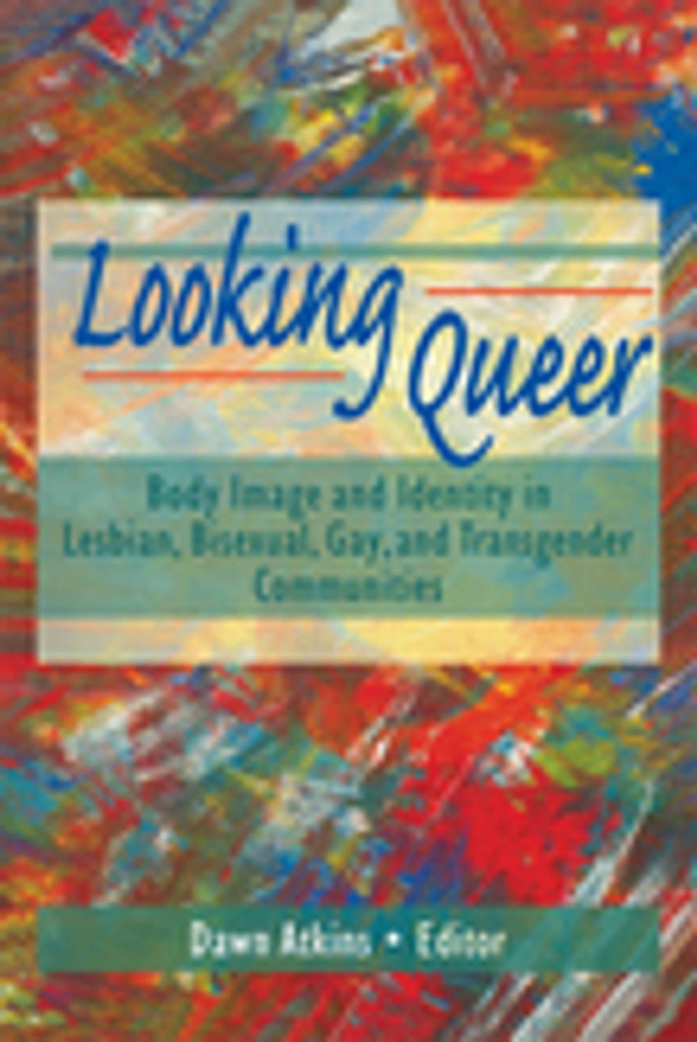 Big bigCover of Looking Queer