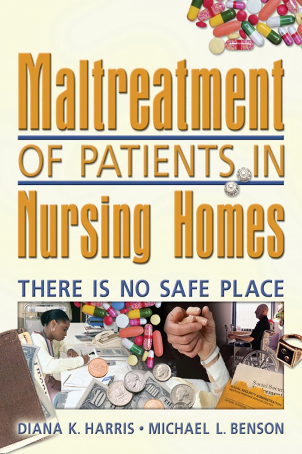 Big bigCover of Maltreatment of Patients in Nursing Homes