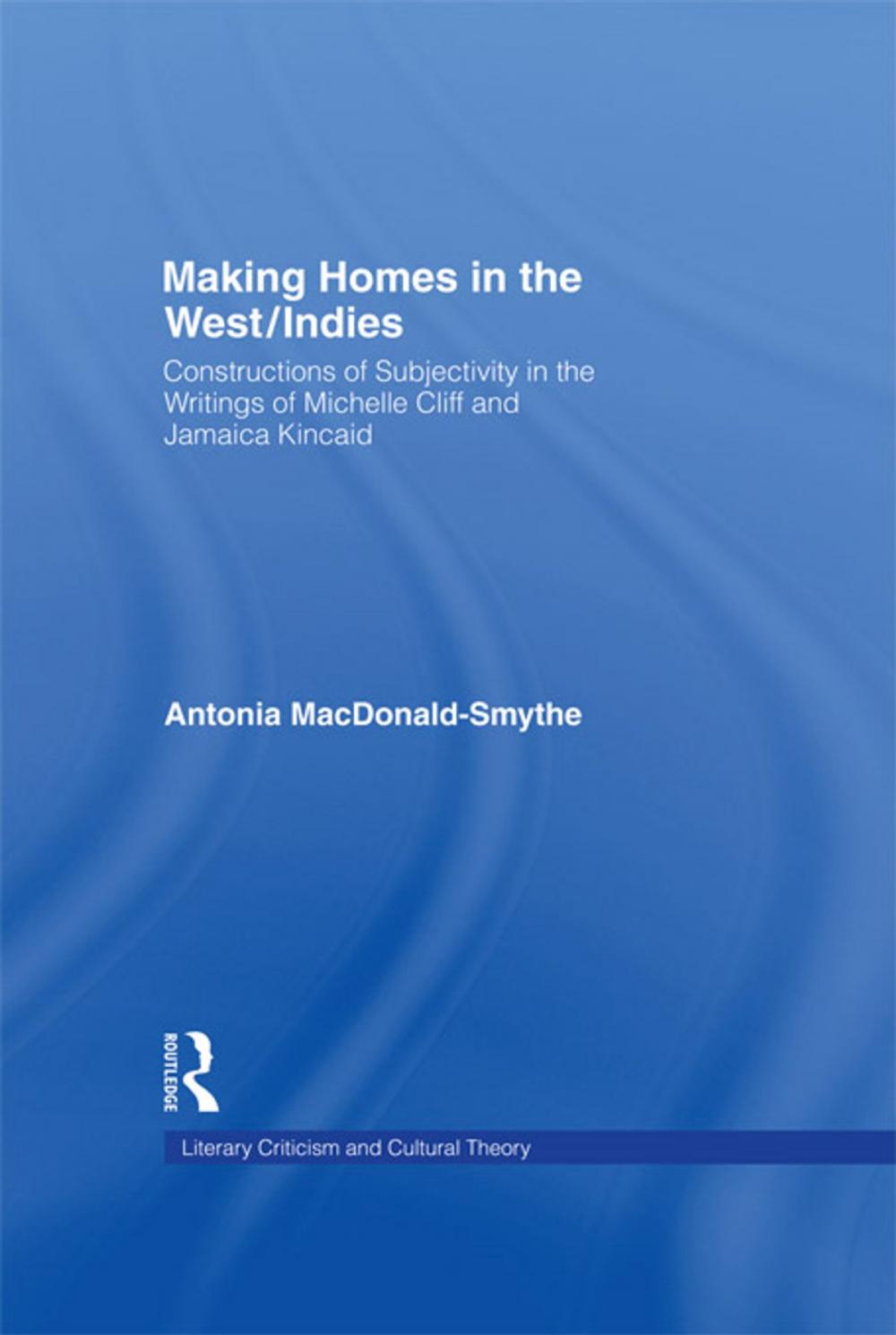 Big bigCover of Making Homes in the West/Indies