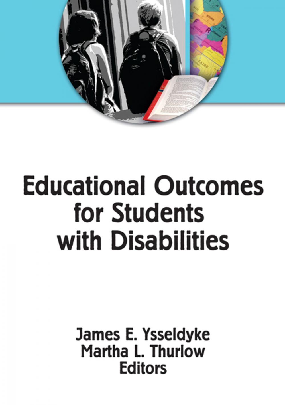 Big bigCover of Educational Outcomes for Students With Disabilities