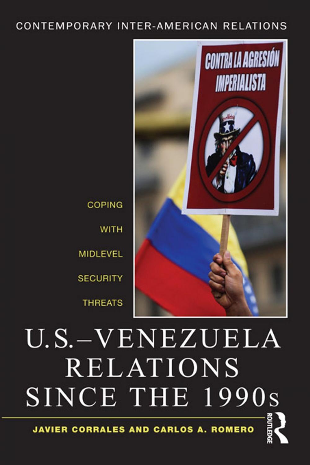 Big bigCover of U.S.-Venezuela Relations since the 1990s