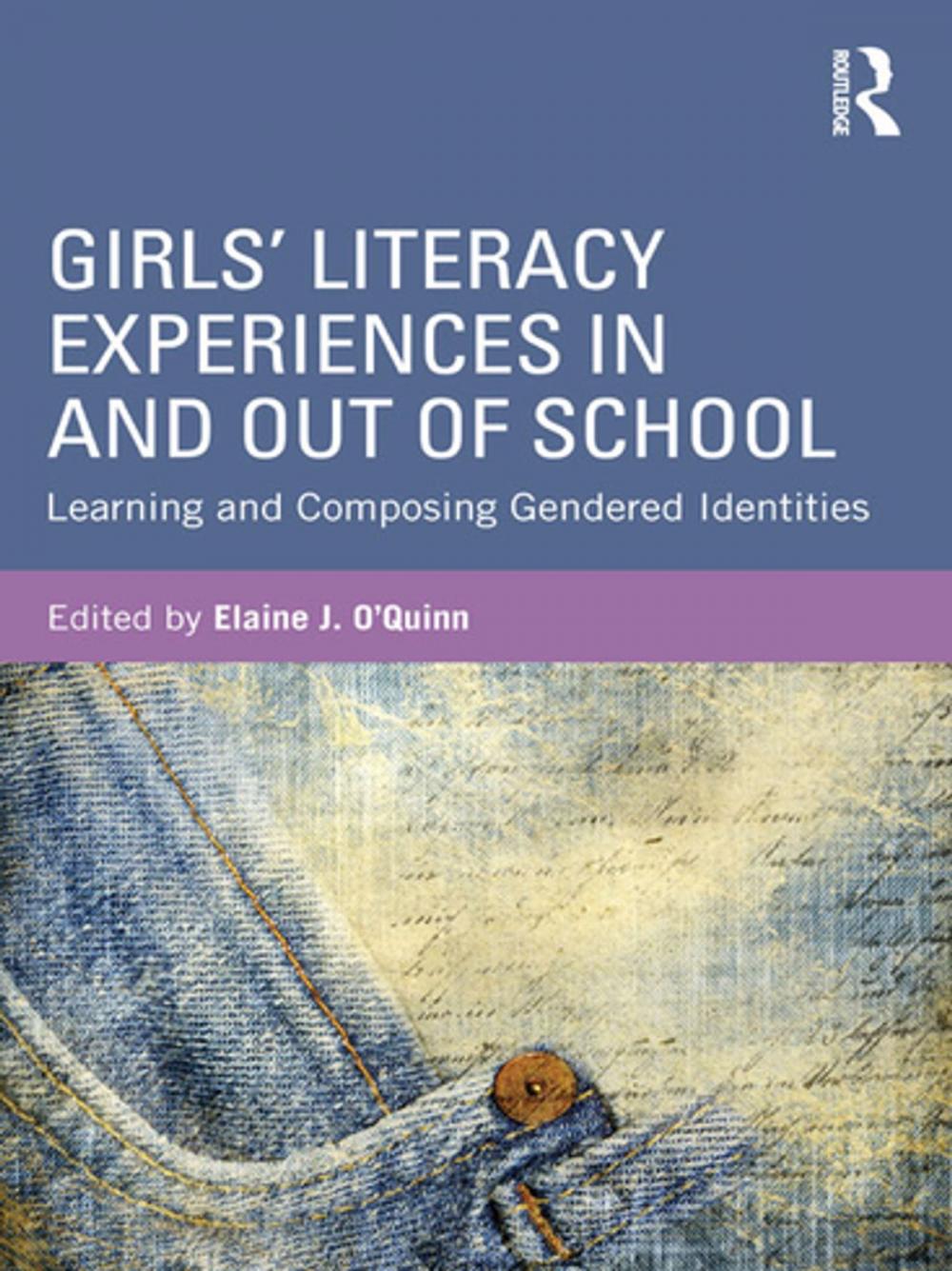 Big bigCover of Girls' Literacy Experiences In and Out of School