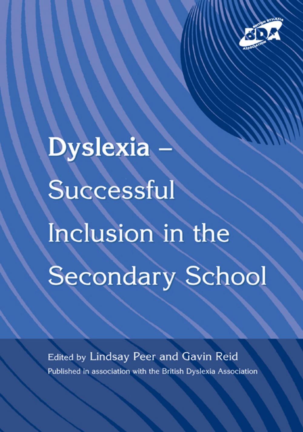 Big bigCover of Dyslexia-Successful Inclusion in the Secondary School