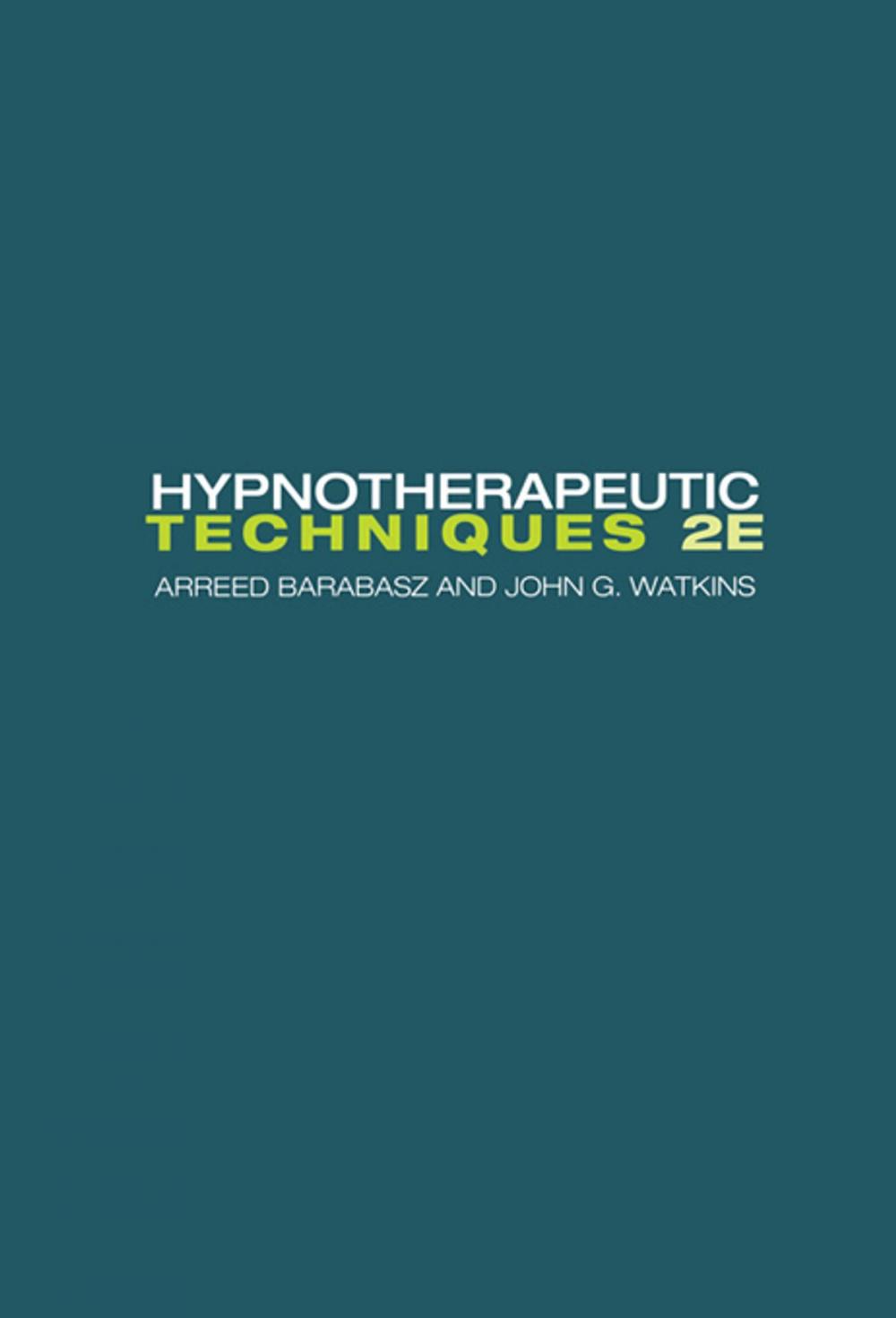 Big bigCover of Hypnotherapeutic Techniques