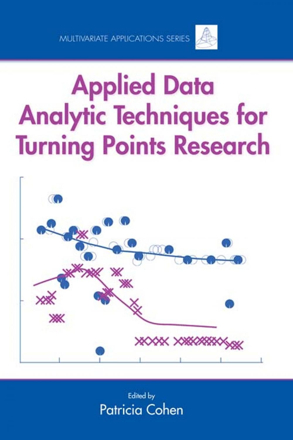 Big bigCover of Applied Data Analytic Techniques For Turning Points Research