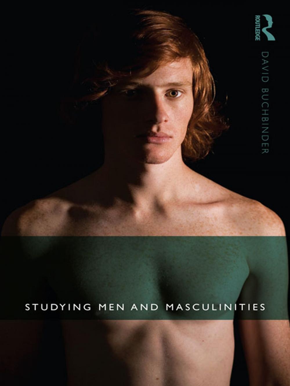 Big bigCover of Studying Men and Masculinities