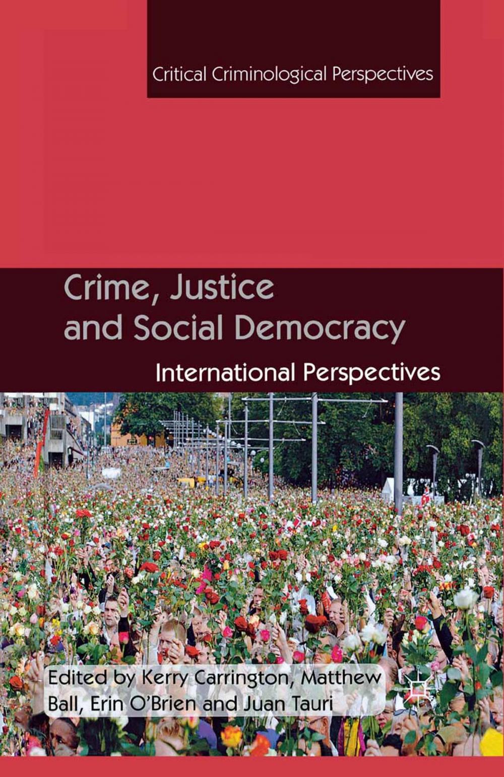 Big bigCover of Crime, Justice and Social Democracy