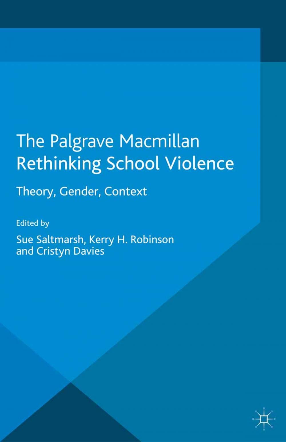 Big bigCover of Rethinking School Violence