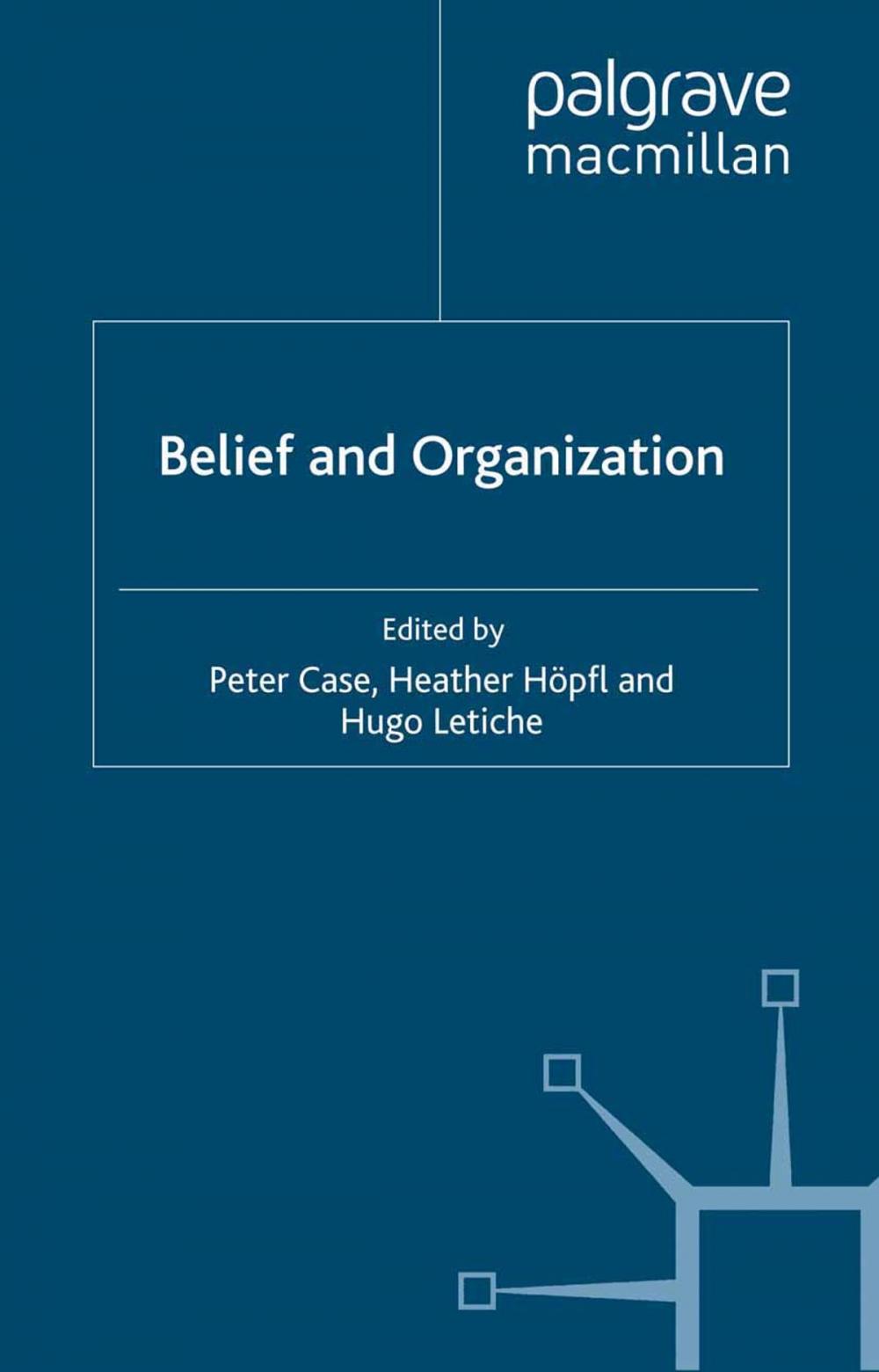 Big bigCover of Belief and Organization