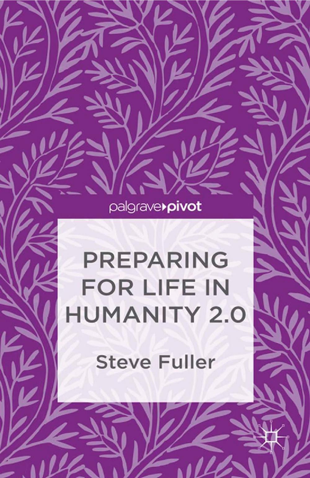 Big bigCover of Preparing for Life in Humanity 2.0