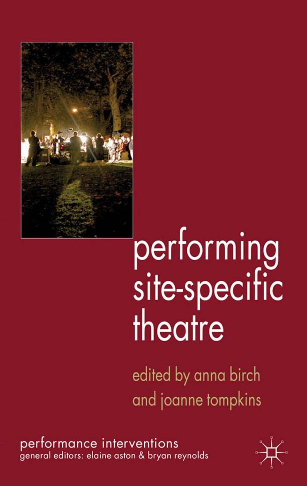 Big bigCover of Performing Site-Specific Theatre