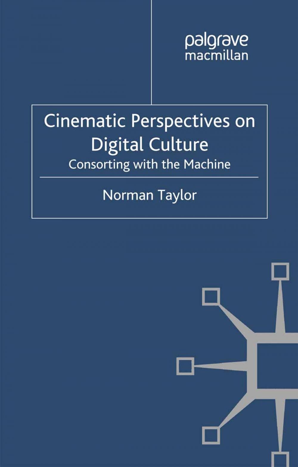 Big bigCover of Cinematic Perspectives on Digital Culture