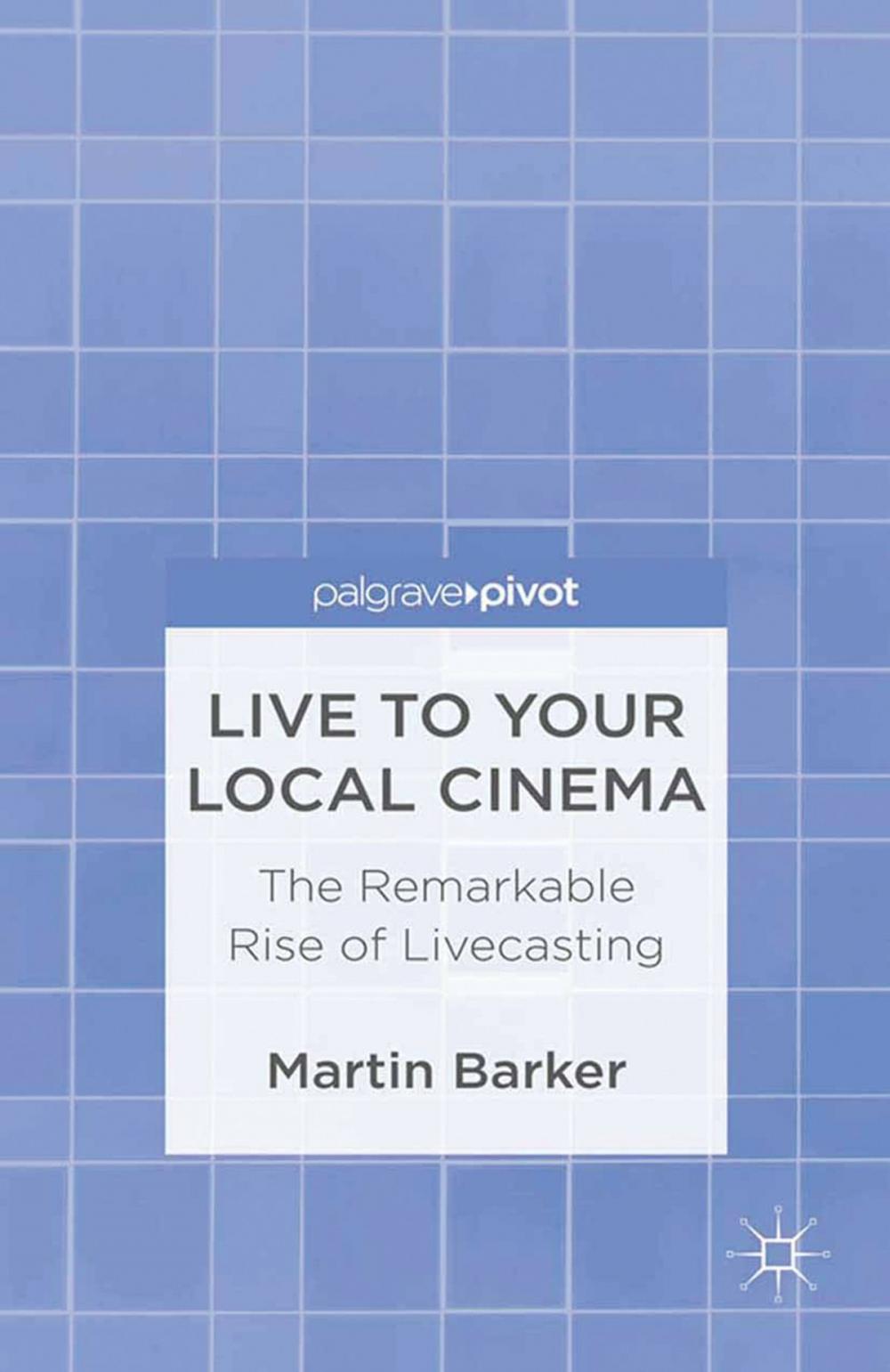 Big bigCover of Live To Your Local Cinema