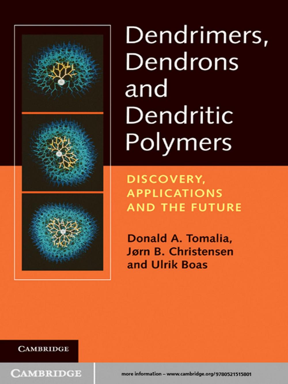 Big bigCover of Dendrimers, Dendrons, and Dendritic Polymers