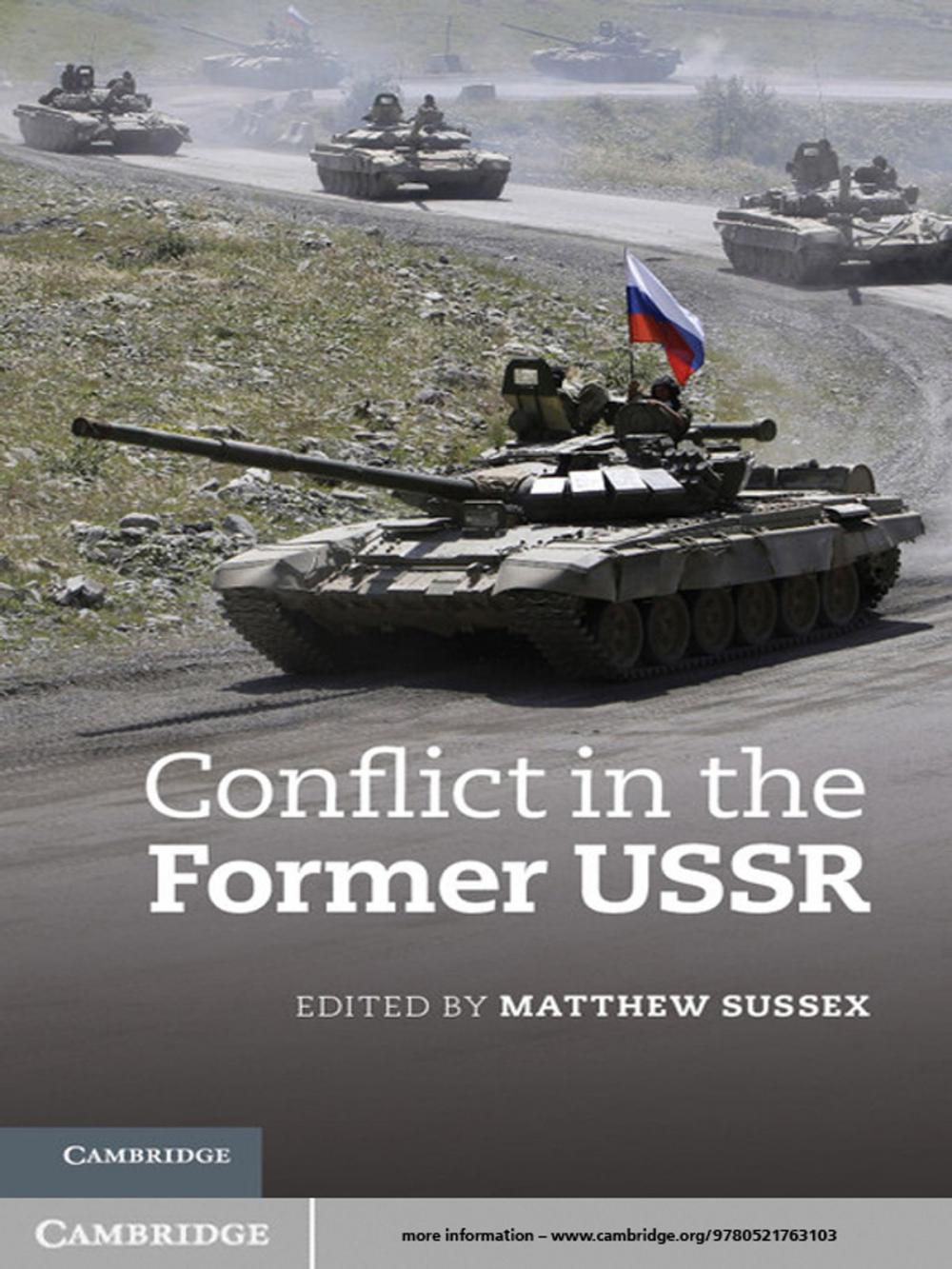 Big bigCover of Conflict in the Former USSR