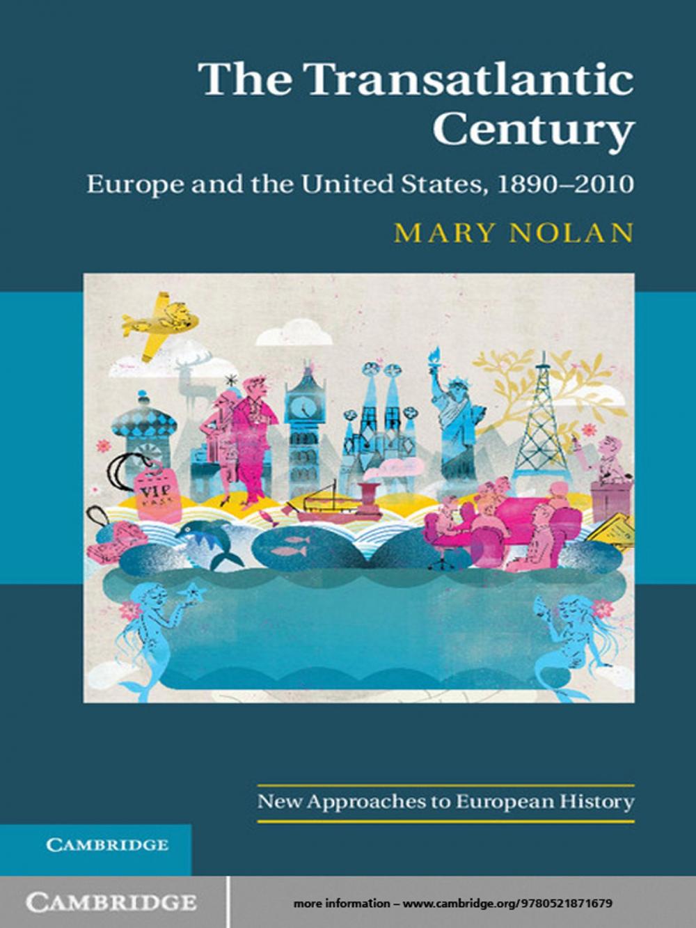 Big bigCover of The Transatlantic Century