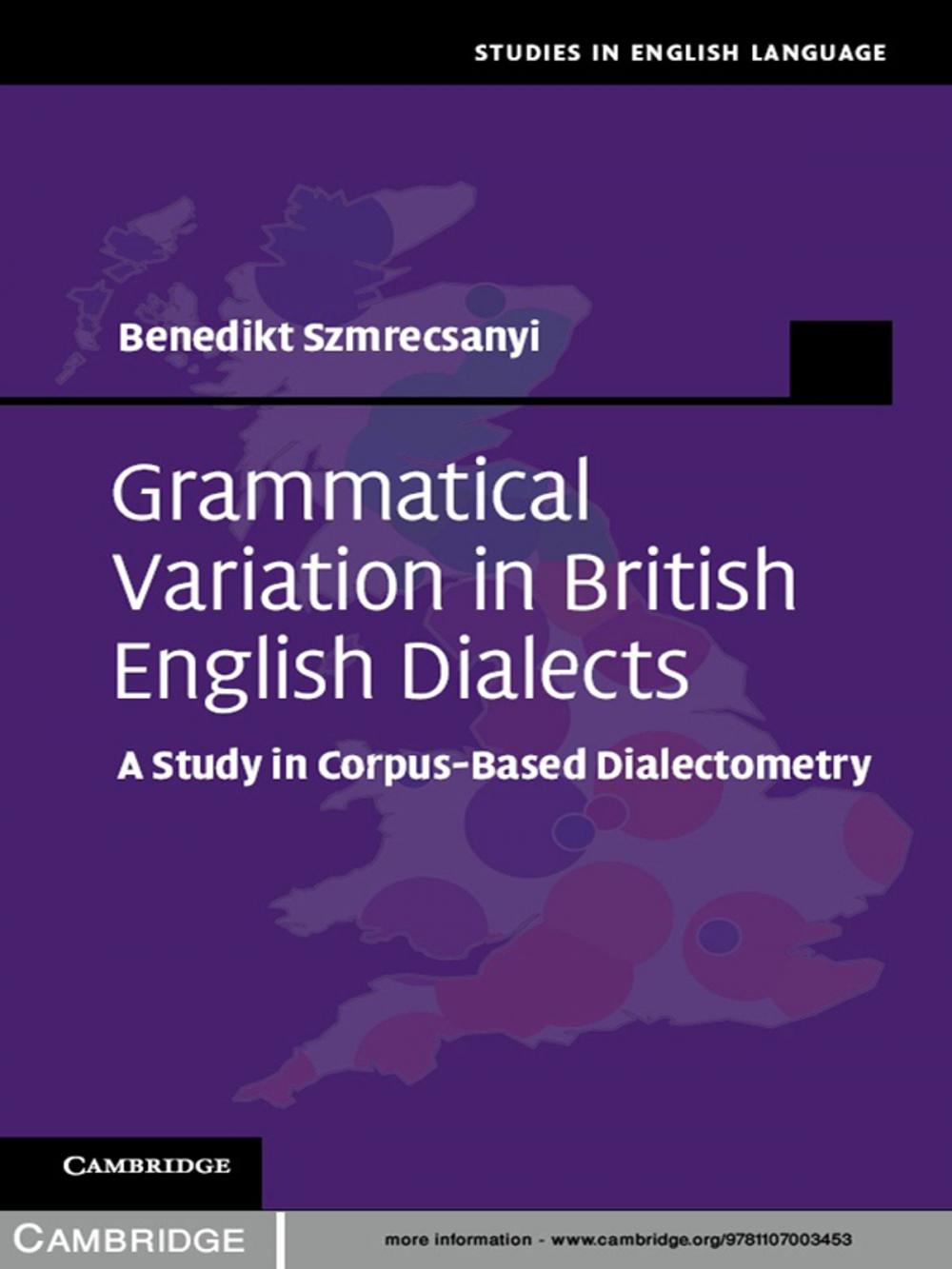 Big bigCover of Grammatical Variation in British English Dialects