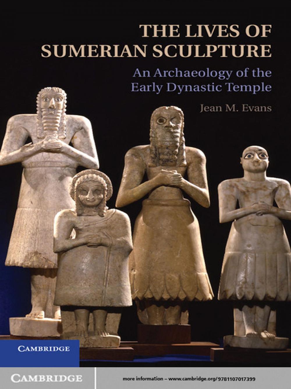 Big bigCover of The Lives of Sumerian Sculpture