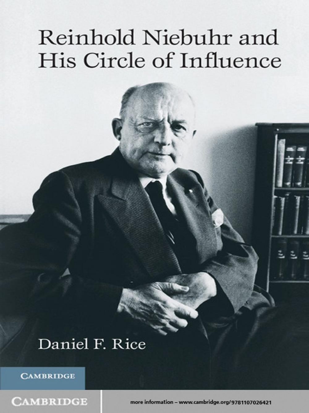 Big bigCover of Reinhold Niebuhr and His Circle of Influence